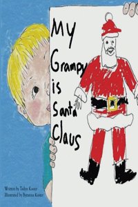 My Grampy is Santa Claus