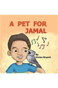 Pet For Jamal