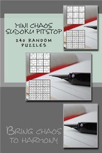 Mini Chaos Sudoku Pitstop. 240 Random Puzzles.