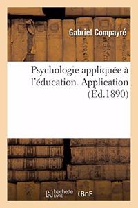 Psychologie Appliquée À l'Éducation. Application