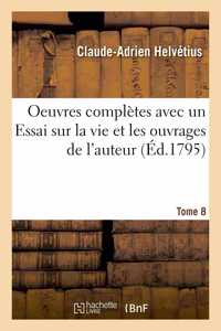 Oeuvres Complètes Tome 8