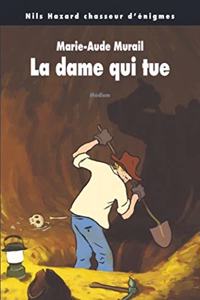 La dame qui tue