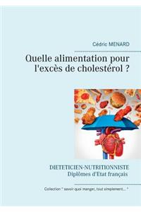 Quelle alimentation pour l'excès de cholestérol ?