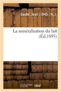 La Minéralisation Du Lait