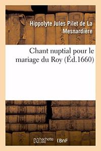 Chant Nuptial Pour Le Mariage Du Roy