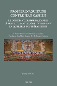 Prosper d'Aquitaine Contre Jean Cassien