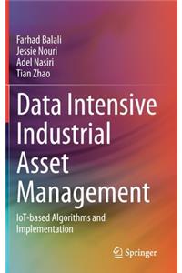 Data Intensive Industrial Asset Management