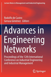 Advances in Engineering Networks