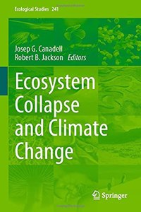 Ecosystem Collapse and Climate Change