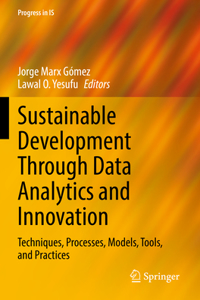 Sustainable Development Through Data Analytics and Innovation