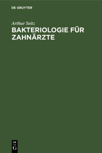 Bakteriologie Für Zahnärzte