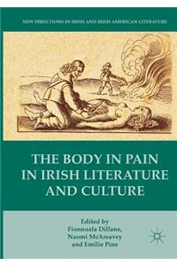 The Body in Pain in Irish Literature and Culture