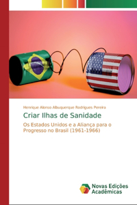Criar Ilhas de Sanidade
