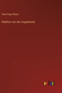 Walther von der Vogelweide