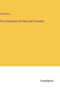 Confession of Faith and Covenant