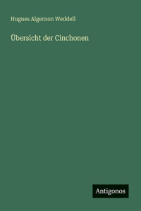 Übersicht der Cinchonen