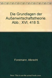 Die Grundlagen Der Aussenwirtschaftstheorie