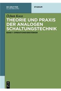 Theorie Und Praxis Der Analogen Schaltungstechnik