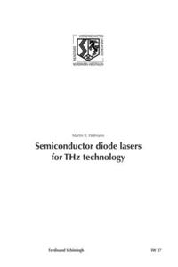 Semiconductor Diode Lasers for Thz Technology