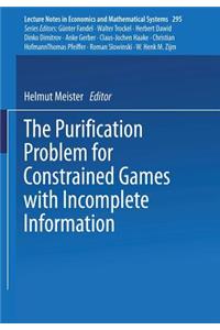 Purification Problem for Constrained Games with Incomplete Information