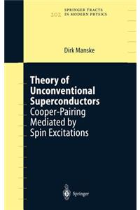 Theory of Unconventional Superconductors