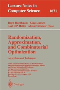 Randomization, Approximation, and Combinatorial Optimization. Algorithms and Techniques