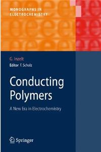 Conducting Polymers: A New Era in Electrochemistry