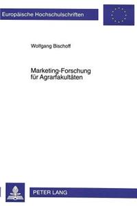 Marketing-Forschung fuer Agrarfakultaeten