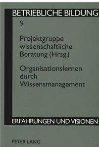 Organisationslernen Durch Wissensmanagement