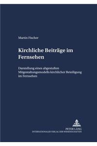 Kirchliche Beitraege Im Fernsehen