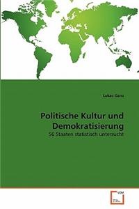 Politische Kultur und Demokratisierung