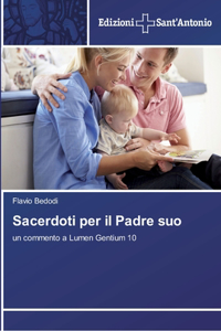 Sacerdoti per il Padre suo