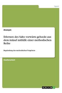 Erlernen des Salto vorwärts gehockt aus dem Anlauf mithilfe einer methodischen Reihe
