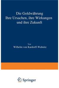 Die Goldwährung