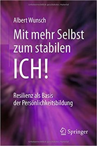 Mit Mehr Selbst Zum Stabilen Ich!