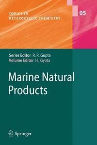 Marine Natural Products (Topics in Heterocyclic Chemistry, Volume 5) [Special Indian Edition - Reprint Year: 2020]