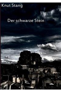 Der schwarze Stein