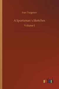 A Sportsman´s Sketches