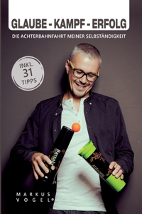Glaube - Kampf - Erfolg