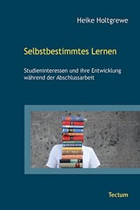 Selbstbestimmtes Lernen