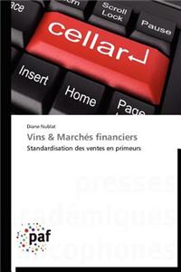 Vins Marchés Financiers