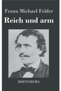 Reich und arm