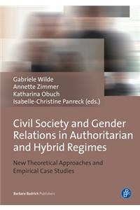 Civil Society and Gender Relations in Authoritarian and Hybrid Regimes