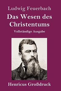 Wesen des Christentums (Großdruck)