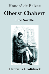Oberst Chabert (Großdruck)