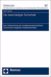 Die Beschadigte Sicherheit