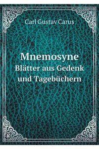 Mnemosyne Blätter Aus Gedenk Und Tagebüchern