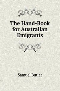 Hand-Book for Australian Emigrants