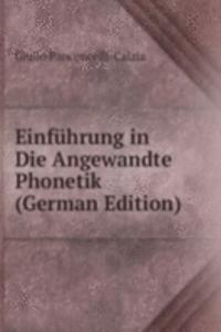 Einfuhrung in Die Angewandte Phonetik (German Edition)
