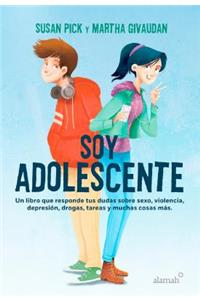 Soy adolescente / I Am a Teenager